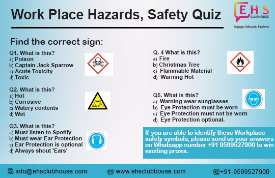 Identify the work place safety Hazards